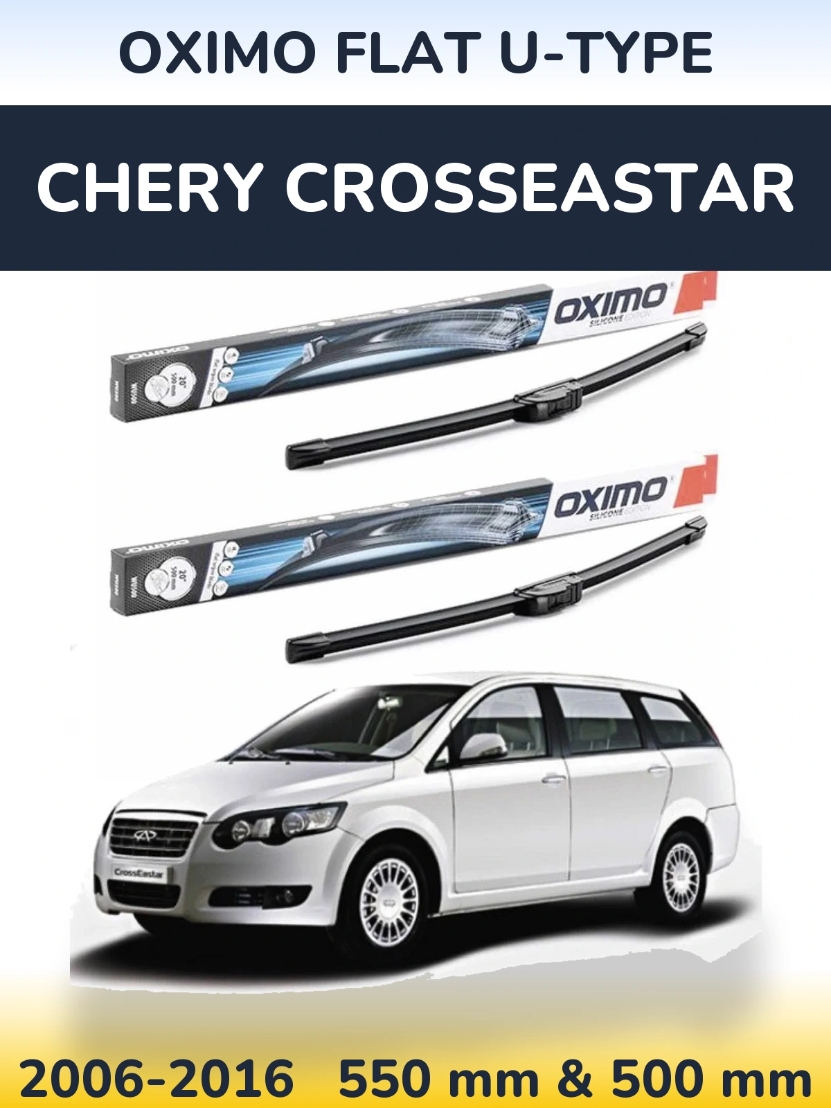 Komplet przednich wycieraczek Oximo Flat U-type 550 & 500 mm do Chery CrossEastar 2006-2016