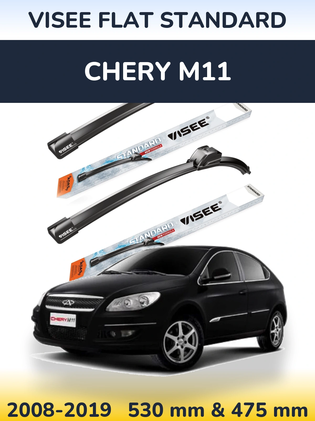 Komplet przednich wycieraczek VISEE FLAT STANDARD 530 & 475 mm do Chery M11 2008-2019