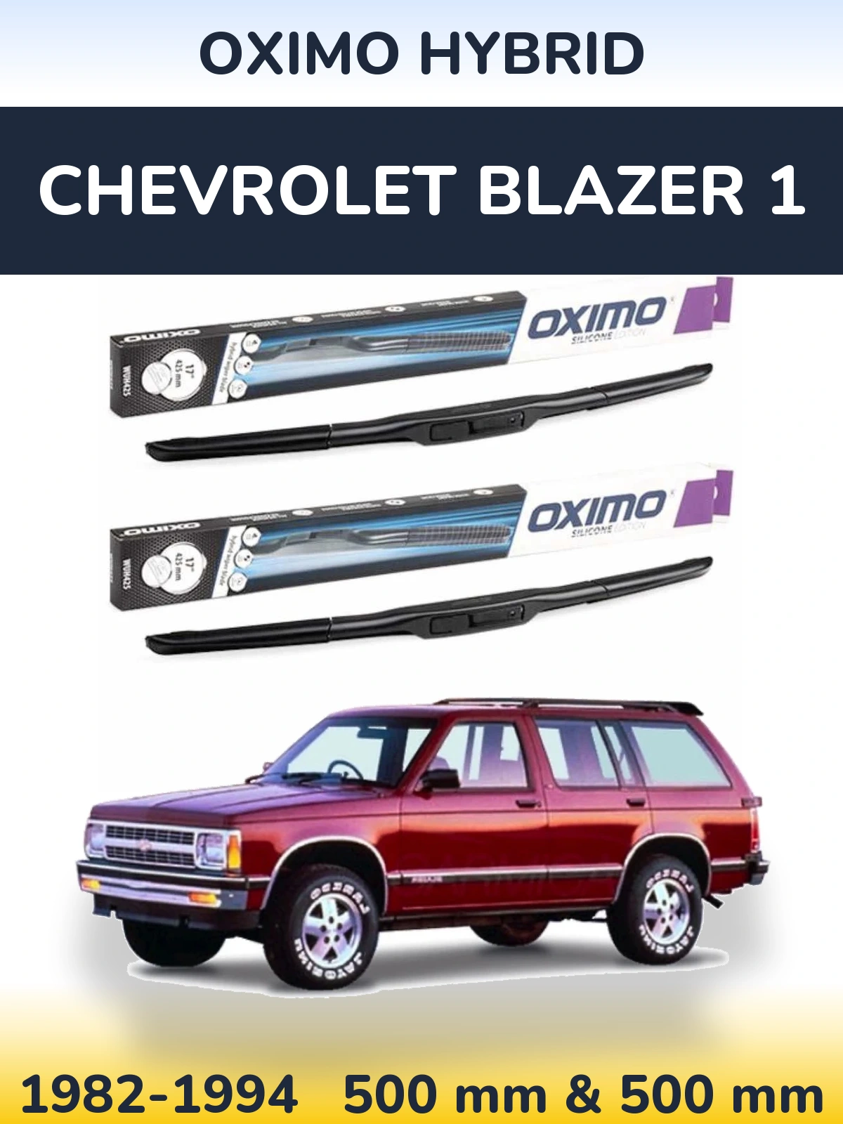 Komplet przednich wycieraczek Oximo Hybrid 500 & 500 mm do Chevrolet Blazer 1 1982-1994
