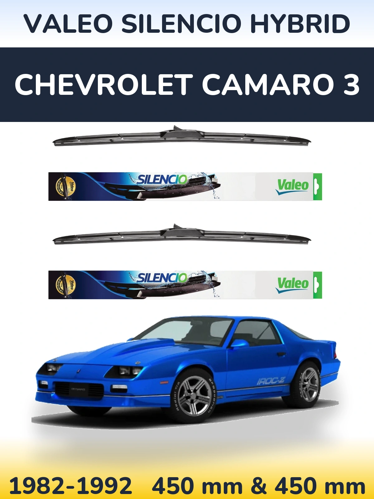 Комплект передніх щіток Valeo Silencio Hybrid 450 & 450 мм для Chevrolet Camaro 3 1982-1992