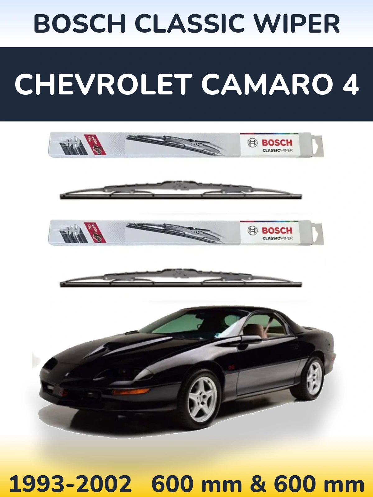 Комплект передних дворников BOSCH Classic Wiper 600 & 600 мм для Chevrolet Camaro 4 1993-2002