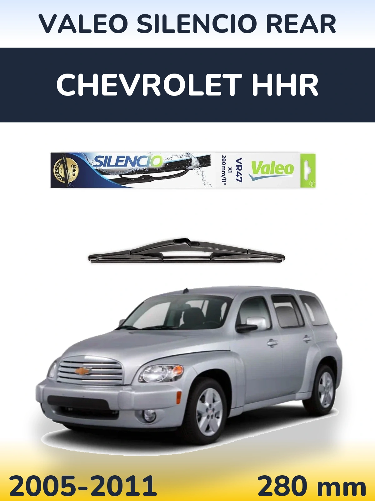 Rear wiper blade Valeo Silencio Rear 280 mm for Chevrolet HHR 2005-2011