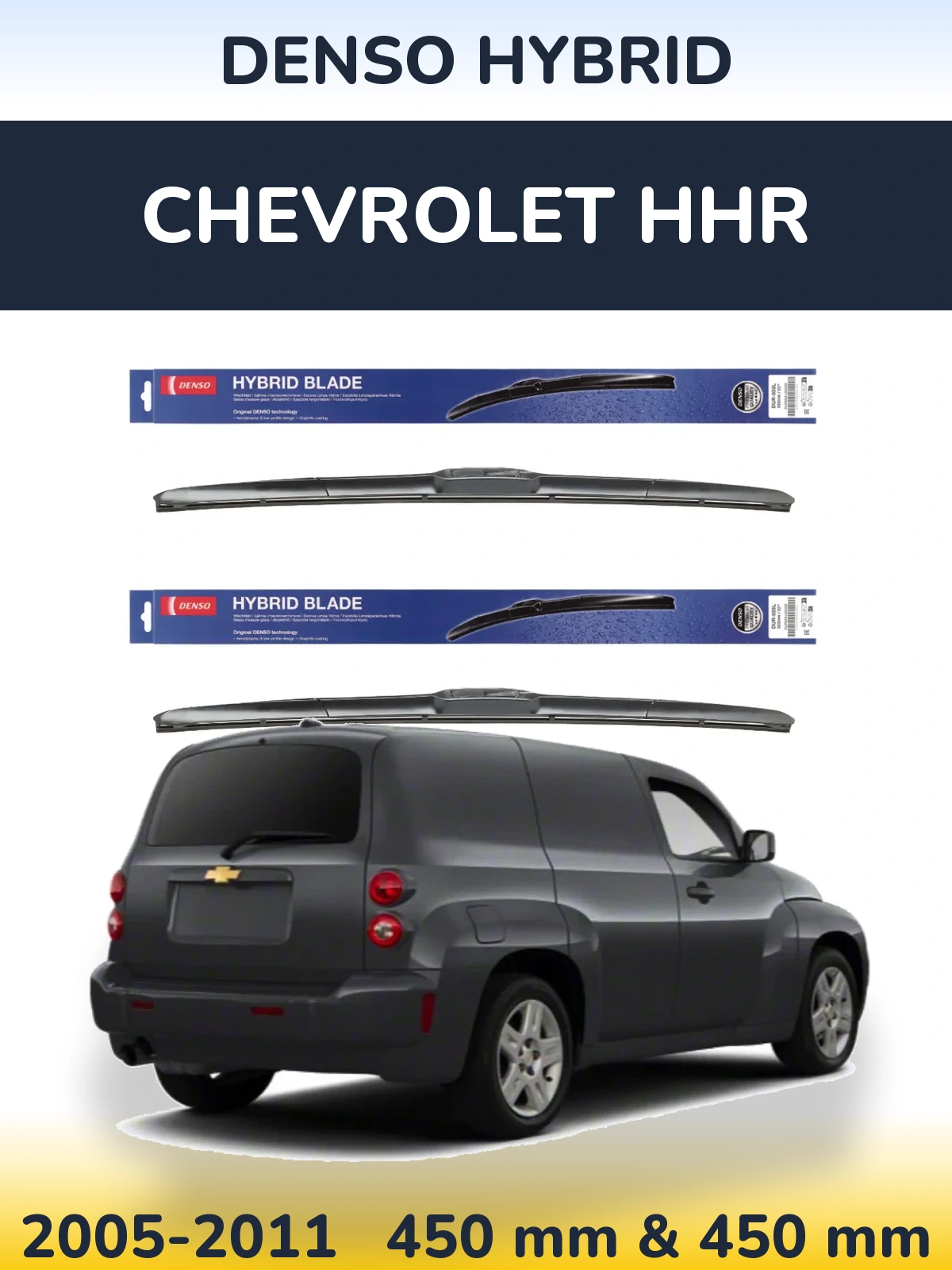 Front wiper blade set Denso Hybrid 450 & 450 mm for Chevrolet HHR 2005-2011