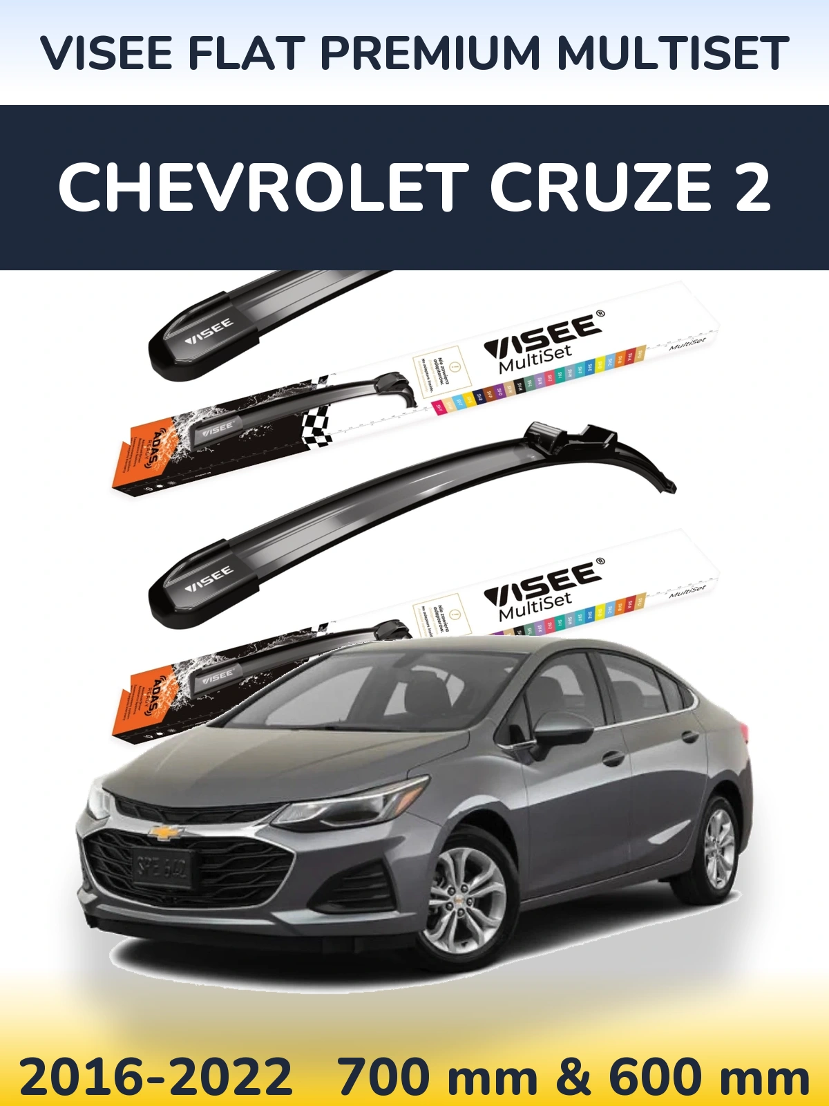 Front wiper blade set VISEE FLAT PREMIUM MultiSet 700 & 600 mm for Chevrolet Cruze 2 2016-2022