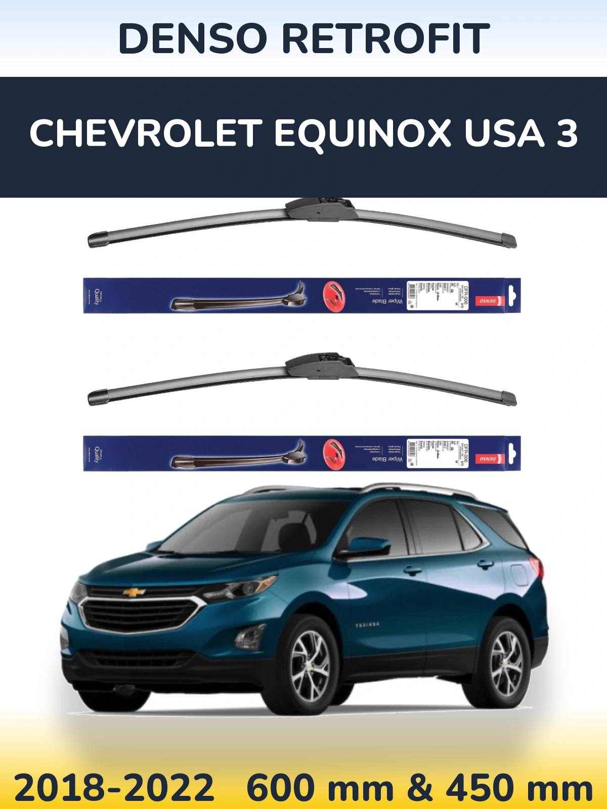 Komplet przednich wycieraczek Denso Retrofit 600 & 450 mm do Chevrolet Equinox USA 3 2018-2022