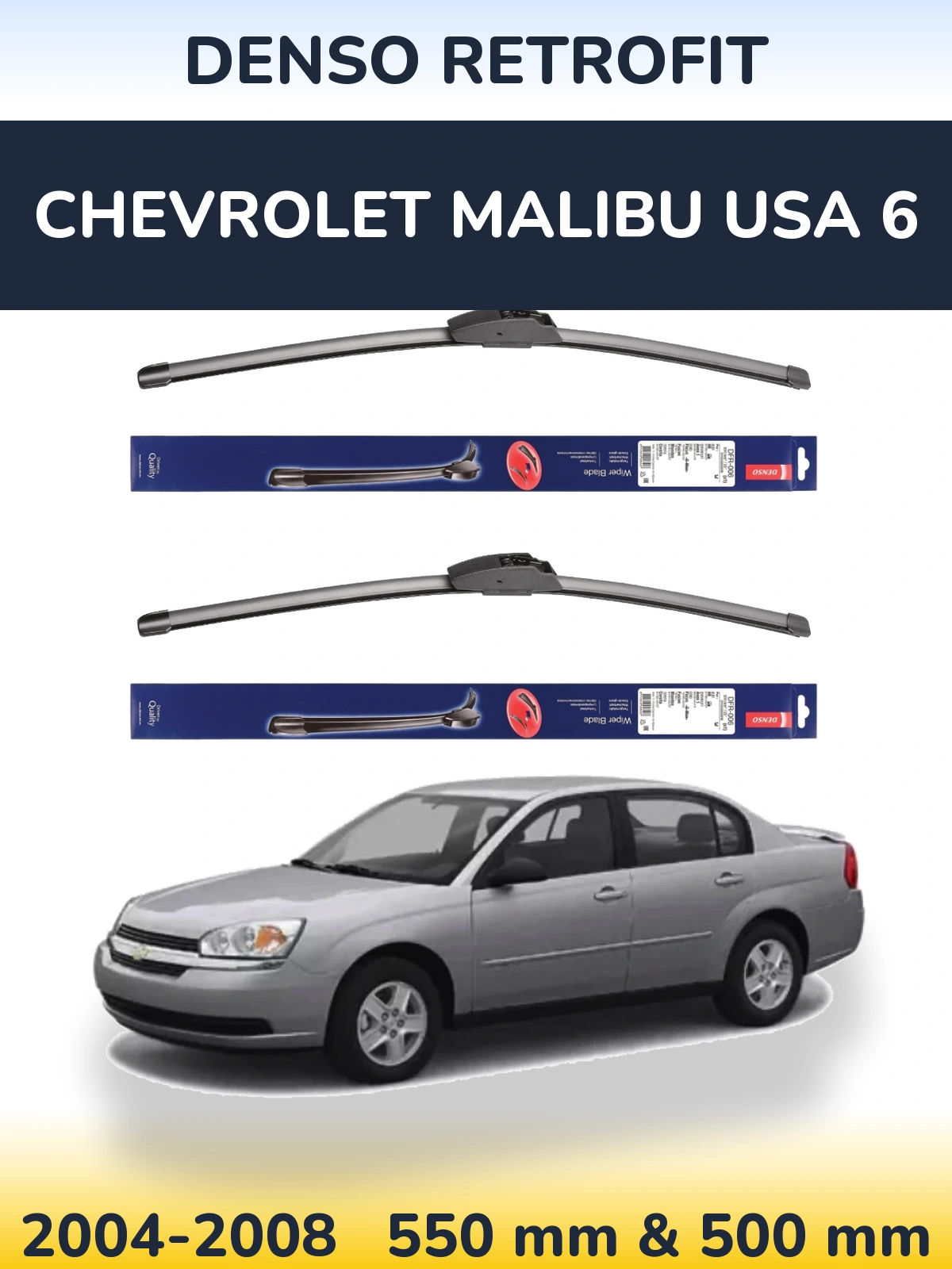 Komplet przednich wycieraczek Denso Retrofit 550 & 500 mm do Chevrolet Malibu USA 6 2004-2008