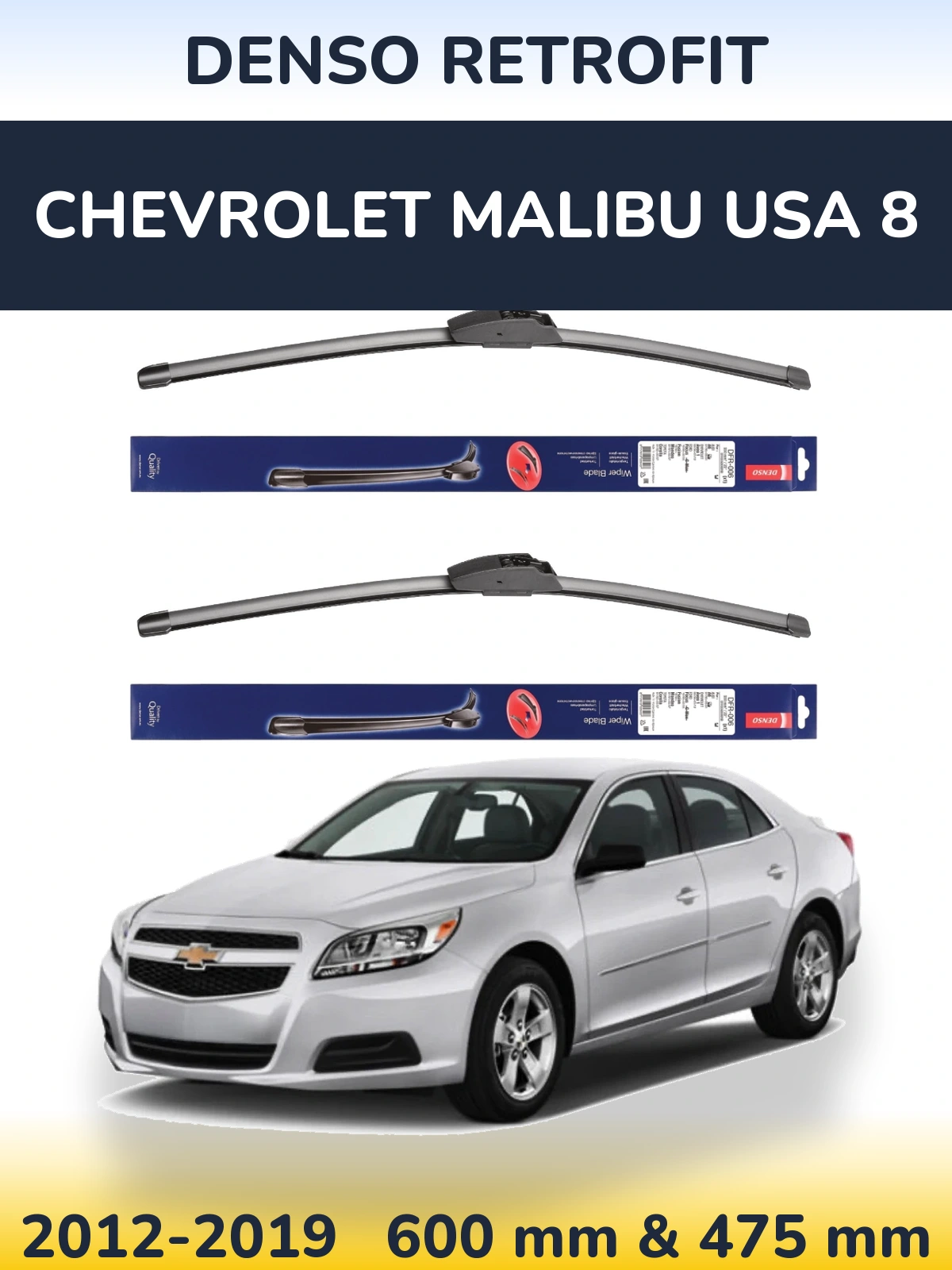 Front wiper blade set Denso Retrofit 600 & 475 mm for Chevrolet Malibu USA 8 2012-2019
