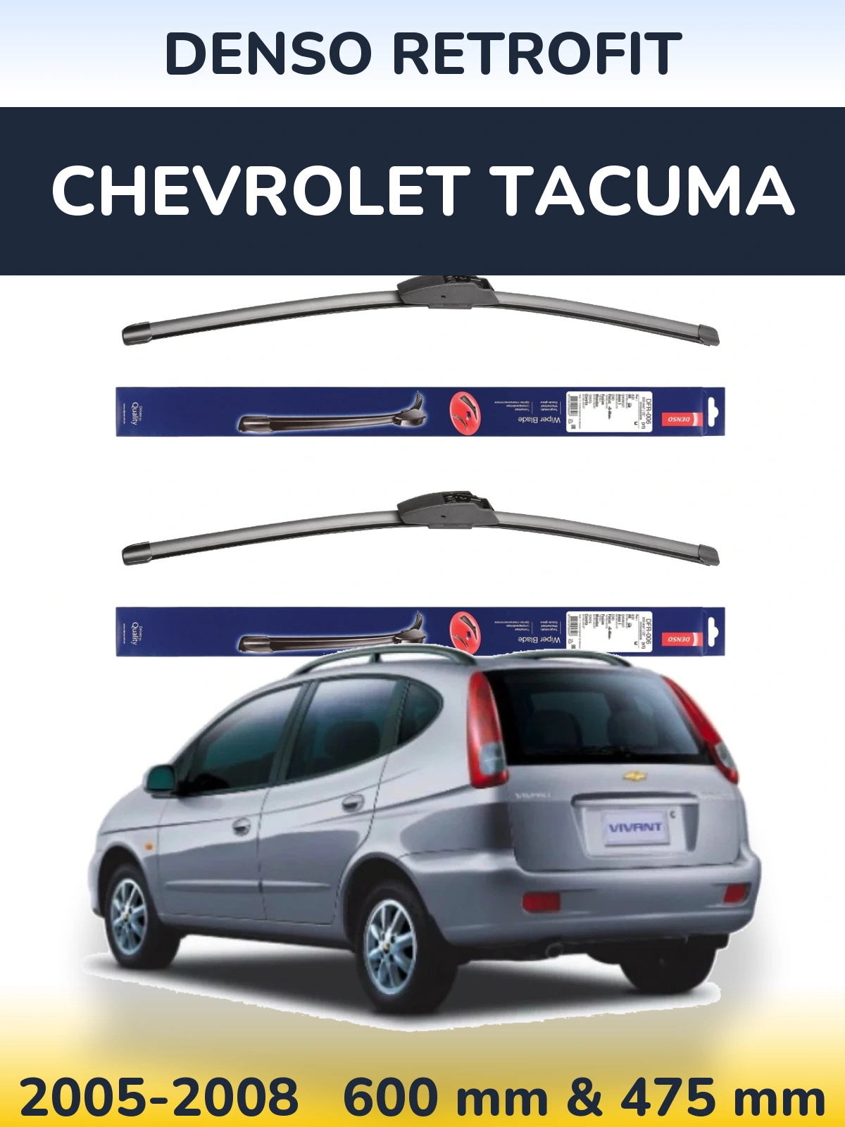 Комплект передніх щіток Denso Retrofit 600 & 475 мм для Chevrolet Tacuma 2005-2008