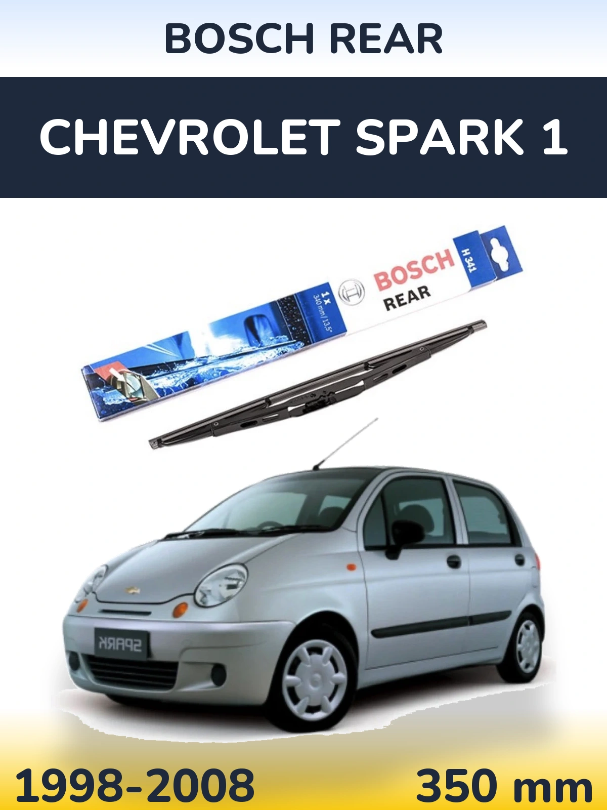 Rear wiper blade BOSCH Rear 340 mm for Chevrolet Spark 1 1998-2008