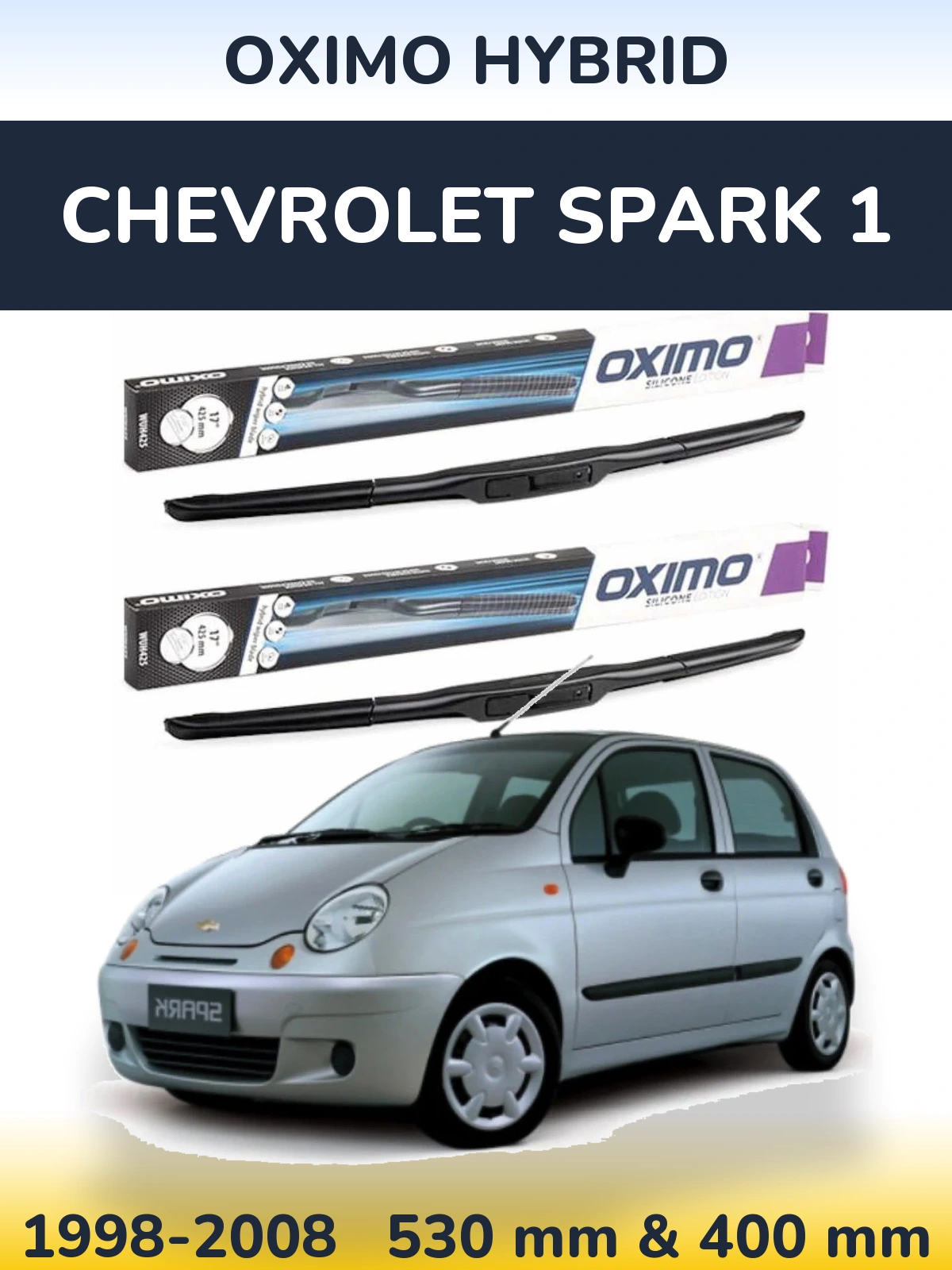 Front wiper blade set Oximo Hybrid 530 & 400 mm for Chevrolet Spark 1 1998-2008