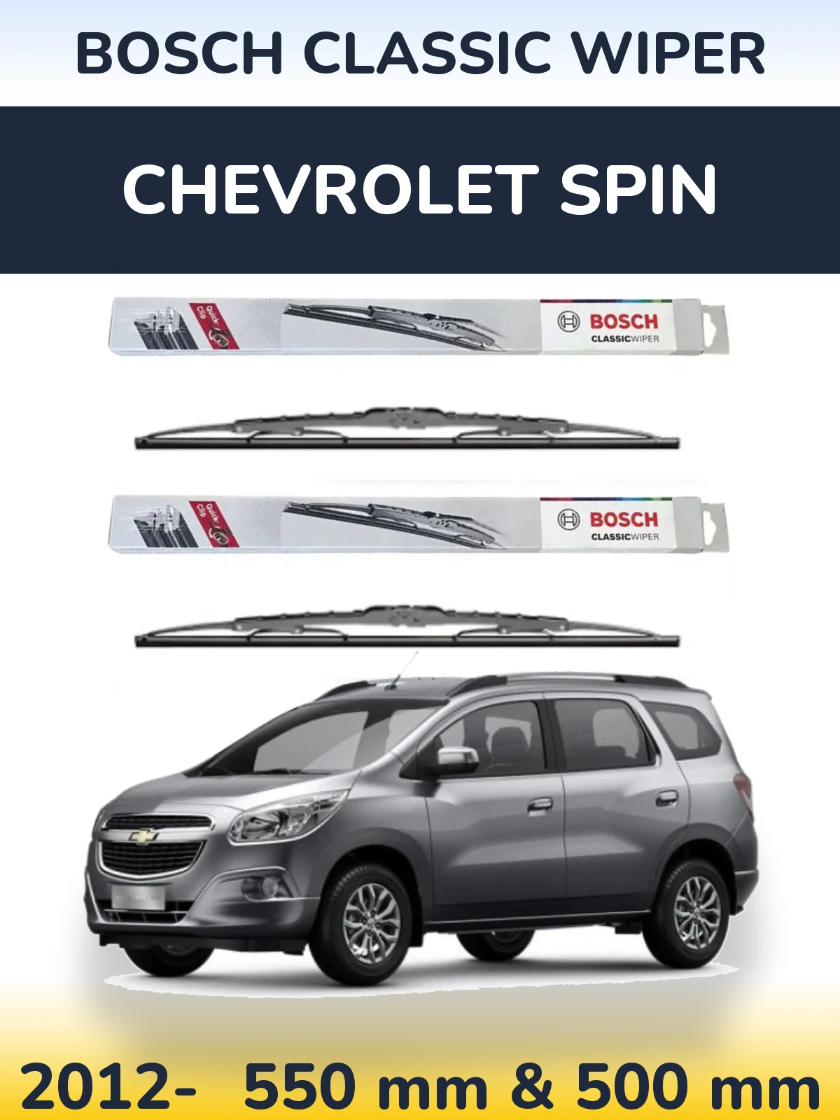 Комплект передніх щіток BOSCH Classic Wiper 550 & 500 мм для Chevrolet Spin 2012-2026
