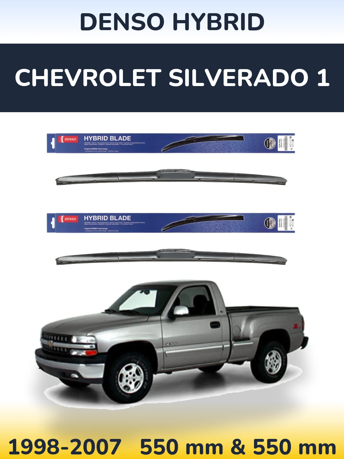 Front wiper blade set Denso Hybrid 550 & 550 mm for Chevrolet Silverado 1 1998-2007