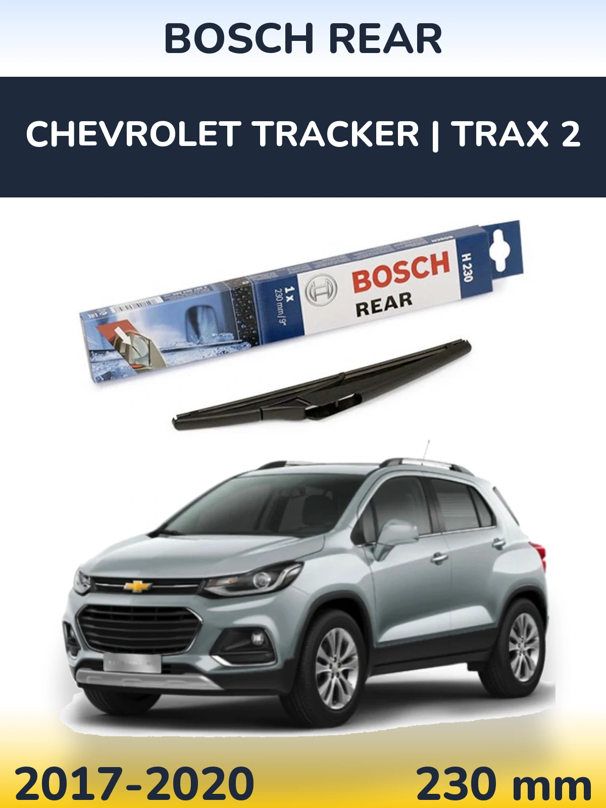Rear wiper blade BOSCH Rear 230 mm for Chevrolet Tracker | Trax 2 2017-2020