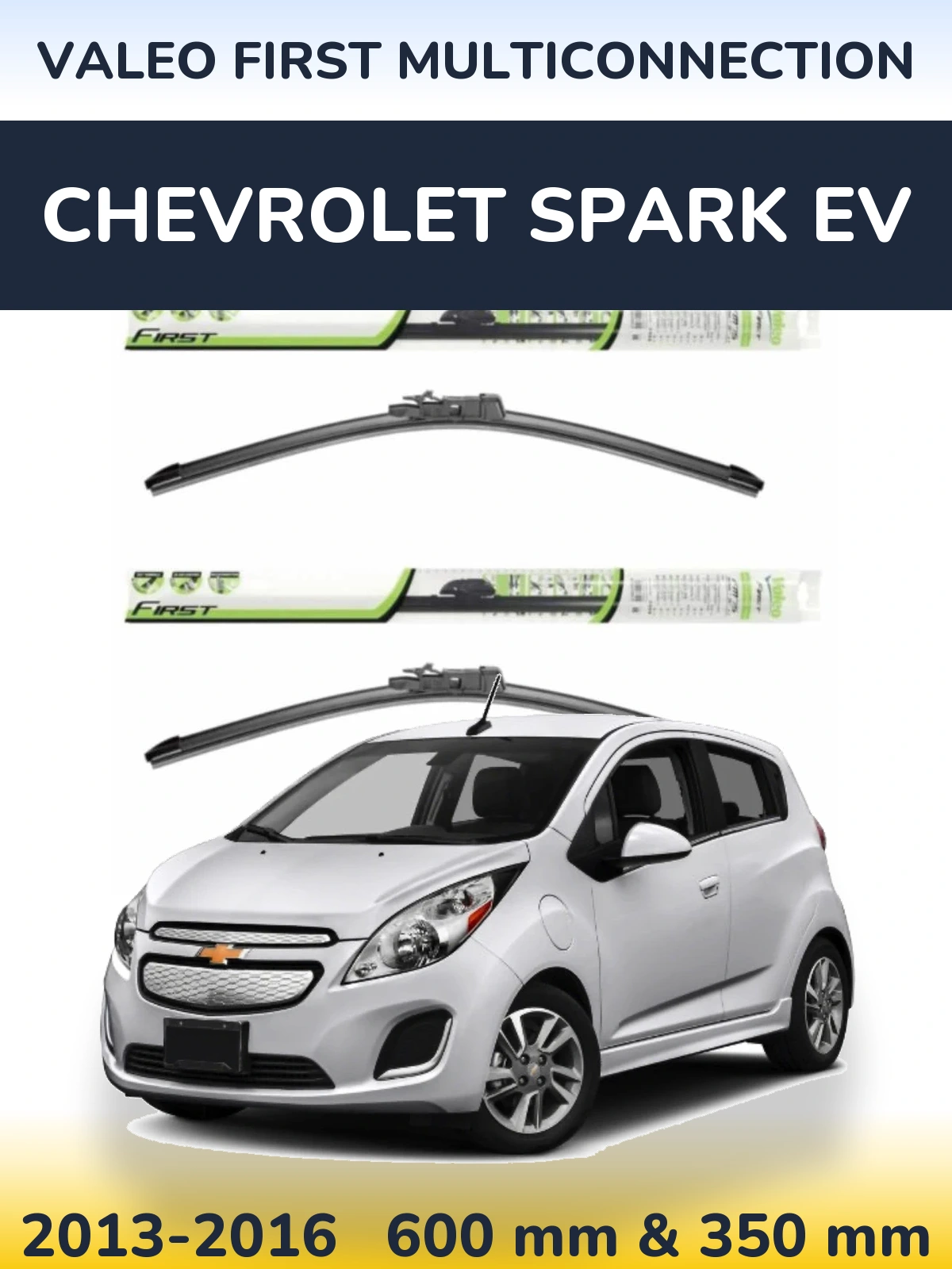 Komplet przednich wycieraczek Valeo First MultiConnection 600 & 350 mm do Chevrolet Spark EV 2013-2016