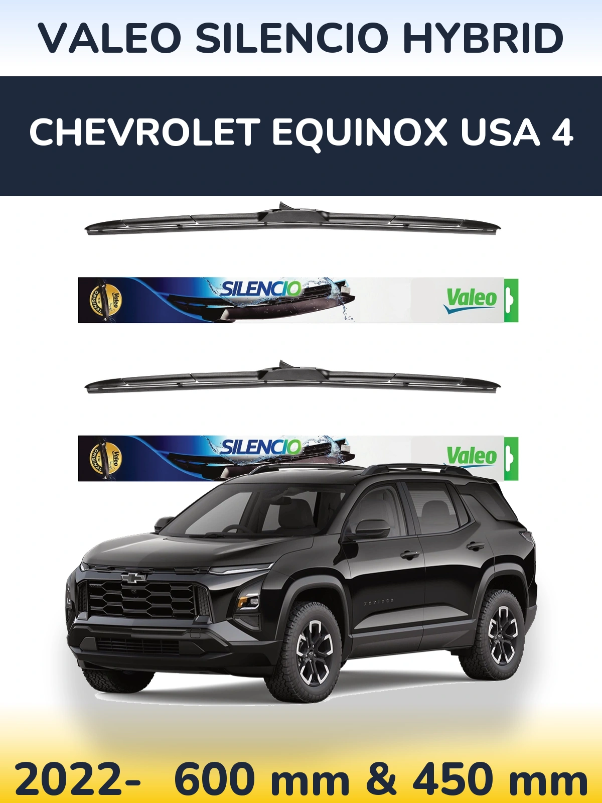 Комплект передніх щіток Valeo Silencio Hybrid 600 & 450 мм для Chevrolet Equinox USA 4 2022-2026