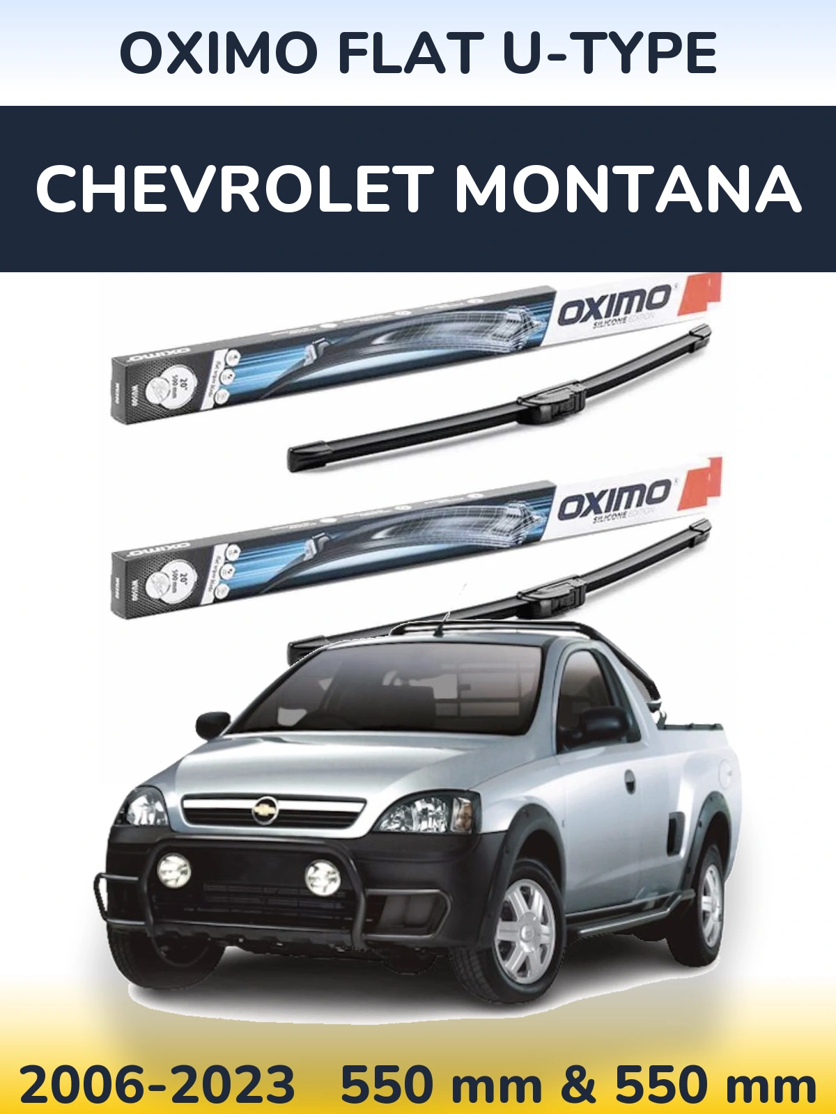 Komplet przednich wycieraczek Oximo Flat U-type 550 & 550 mm do Chevrolet Montana 2006-2023