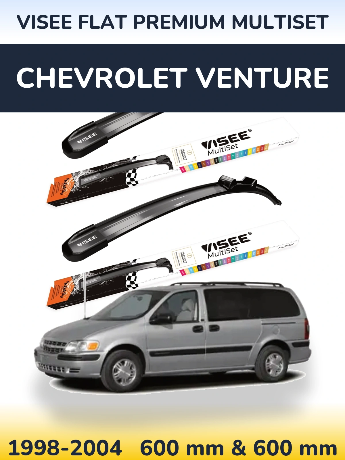 Комплект передніх щіток VISEE FLAT PREMIUM MultiSet 600 & 600 мм для Chevrolet Venture 1998-2004