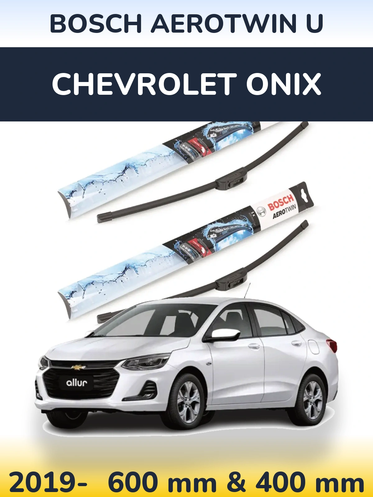 Комплект передніх щіток BOSCH AeroTwin U 600 & 400 мм для Chevrolet Onix 2019-2026