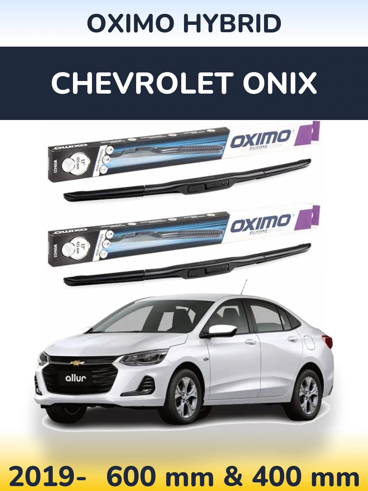 Komplet przednich wycieraczek Oximo Hybrid 600 & 400 mm do Chevrolet Onix 2019-2026