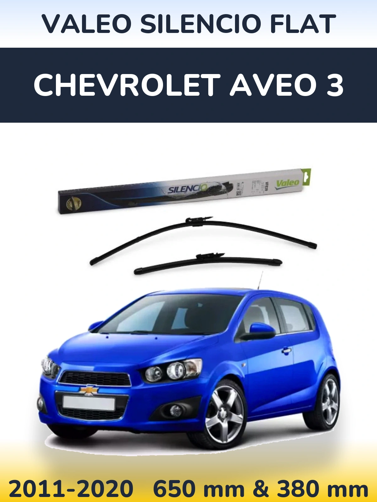 Front wiper blade set Valeo Silencio Flat 650 & 380 mm for Chevrolet Aveo 3 2011-2020