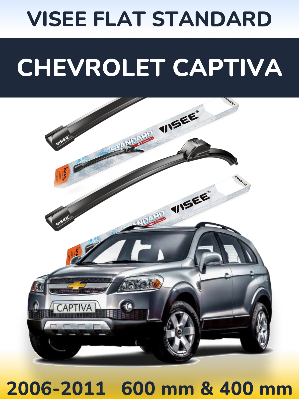 Komplet przednich wycieraczek VISEE FLAT STANDARD 600 & 400 mm do Chevrolet Captiva 2006-2011