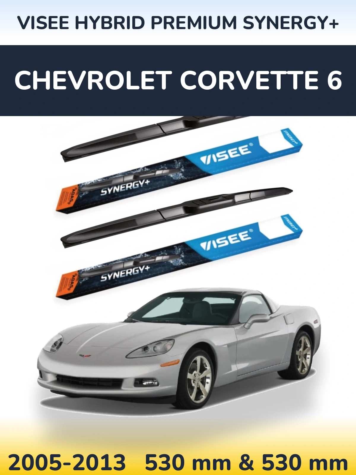 Комплект передних дворников VISEE HYBRID PREMIUM SYNERGY+ 530 & 530 мм для Chevrolet Corvette 6 2005-2013
