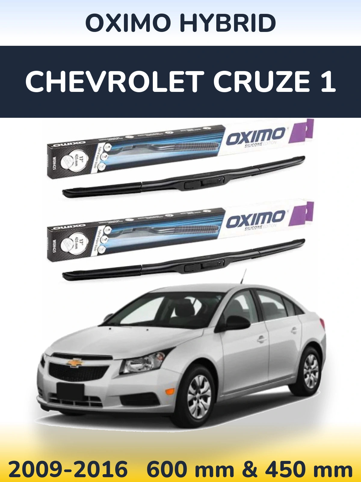 Комплект передних дворников Oximo Hybrid 600 & 450 мм для Chevrolet Cruze 1 2009-2016