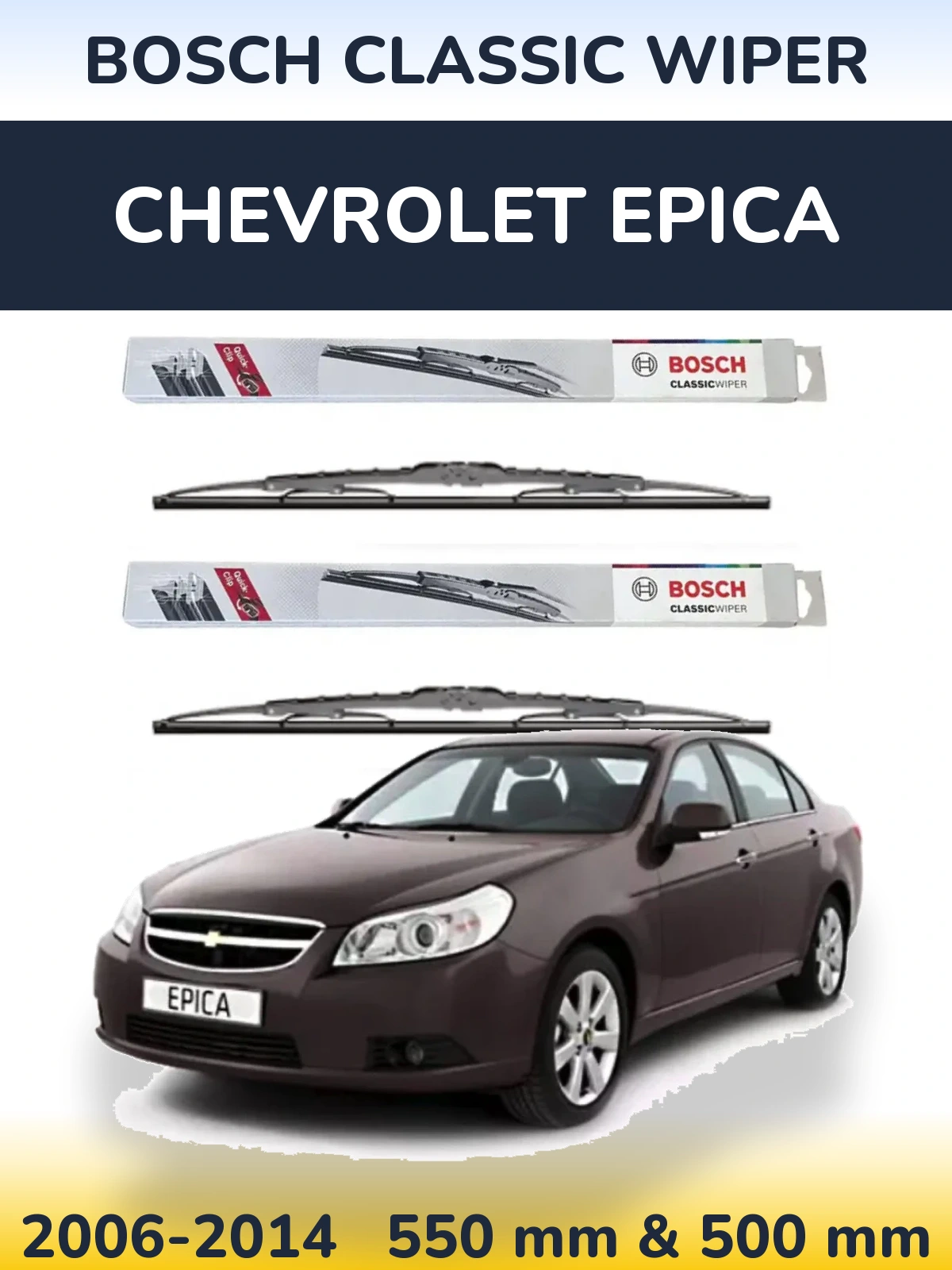 Комплект передних дворников BOSCH Classic Wiper 550 & 500 мм для Chevrolet Epica 2006-2014