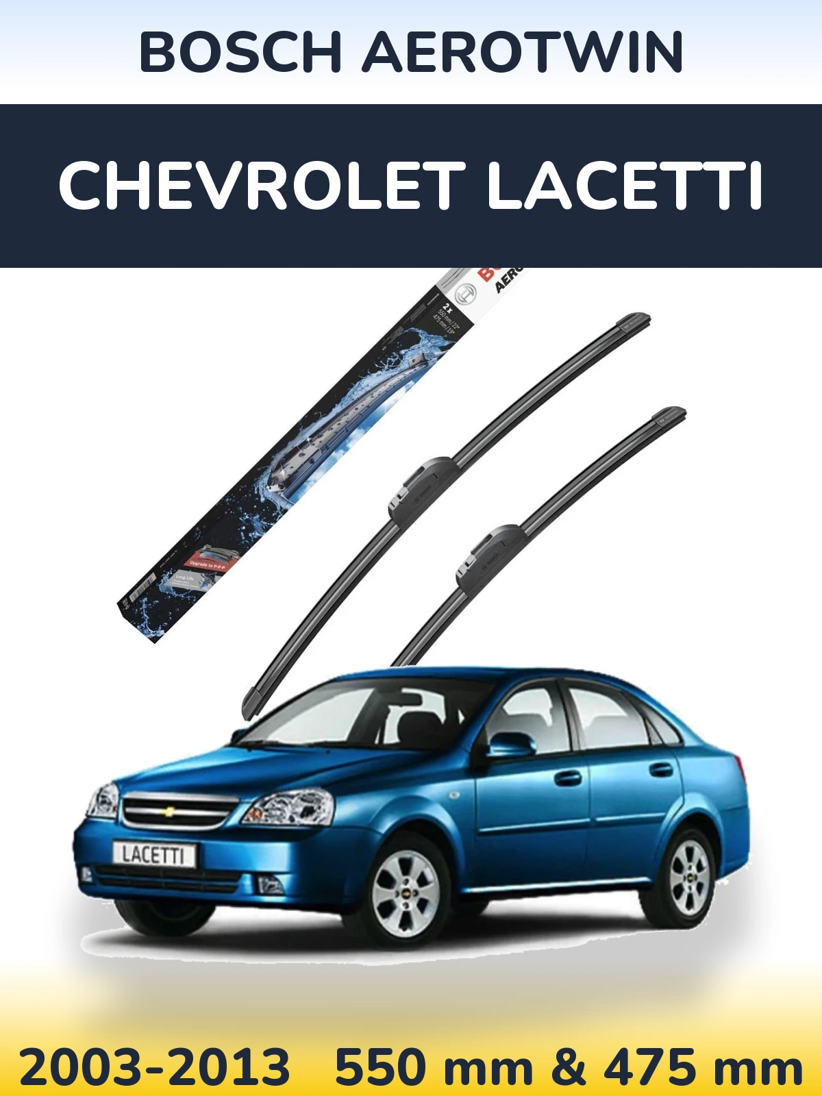 Front wiper blade set BOSCH AeroTwin 550 & 475 mm for Chevrolet Lacetti 2003-2013
