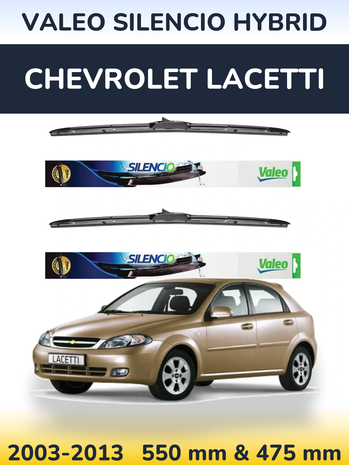Комплект передних дворников Valeo Silencio Hybrid 550 & 475 мм для Chevrolet Lacetti 2003-2013