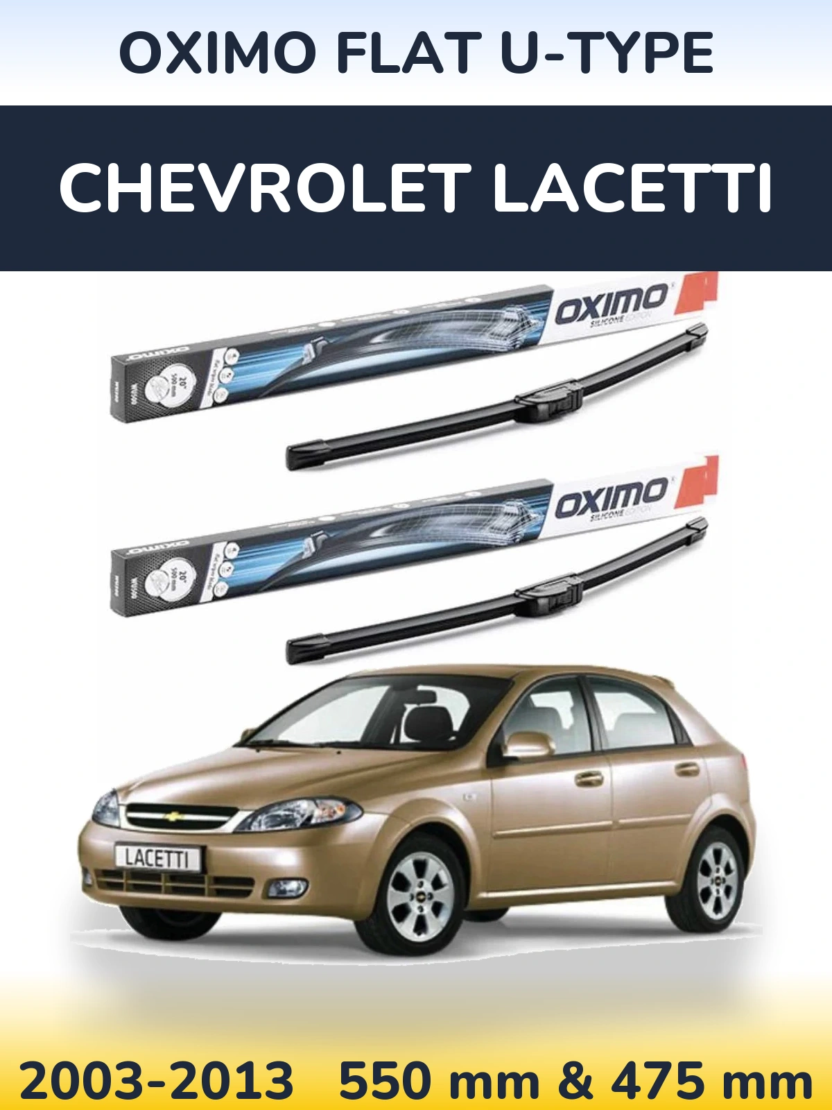 Комплект передних дворников Oximo Flat U-type 550 & 475 мм для Chevrolet Lacetti 2003-2013