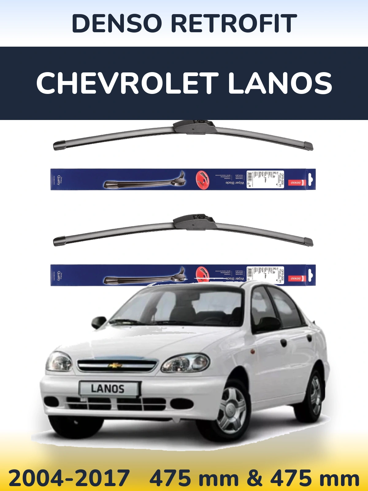 Front wiper blade set Denso Retrofit 475 & 475 mm for Chevrolet Lanos 2004-2017