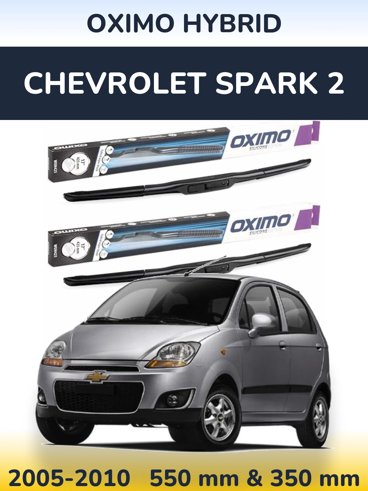 Front wiper blade set Oximo Hybrid 550 & 350 mm for Chevrolet Spark 2 2005-2010