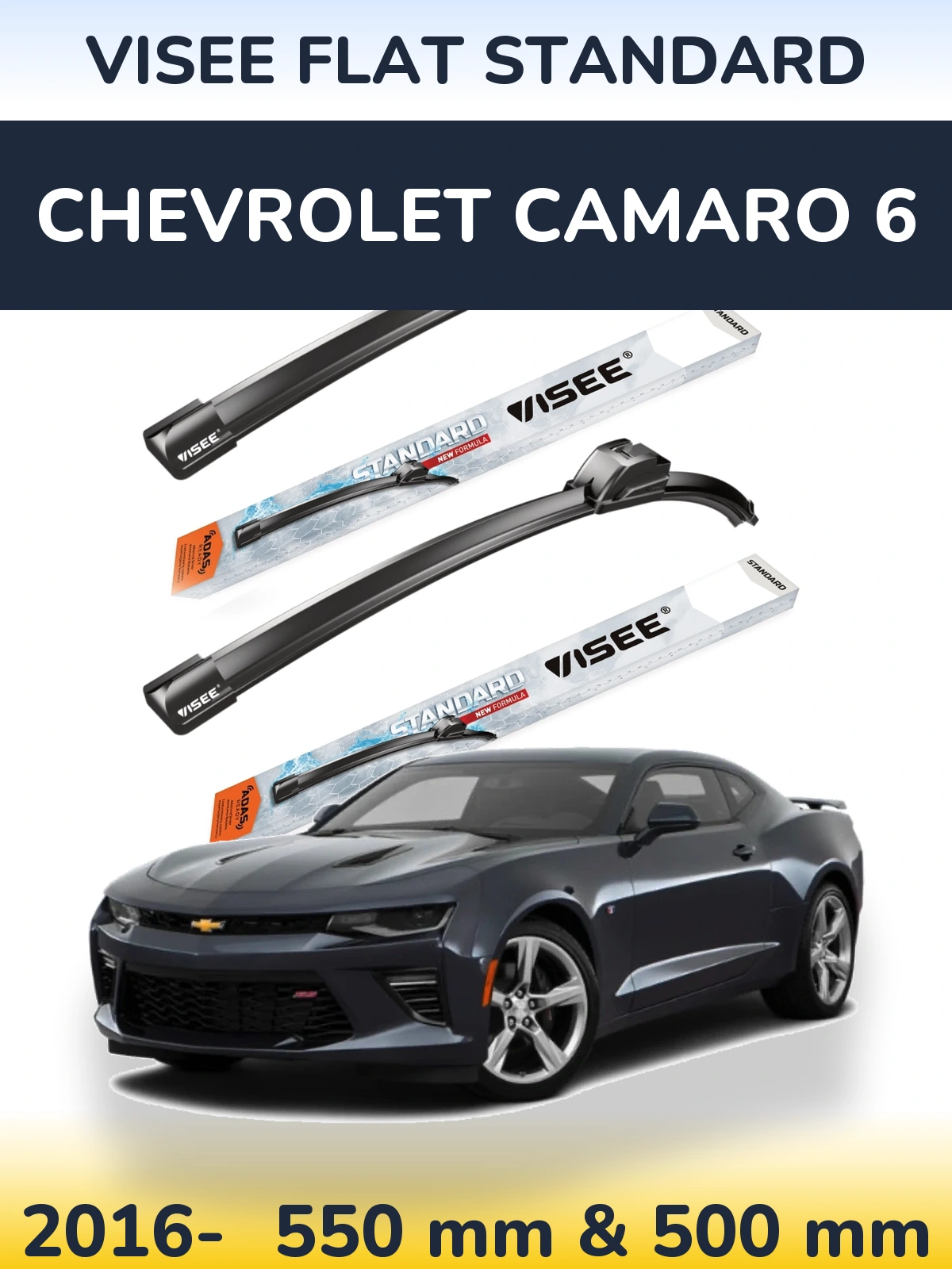 Front wiper blade set VISEE FLAT STANDARD 550 & 500 mm for Chevrolet Camaro 6 2016-2026