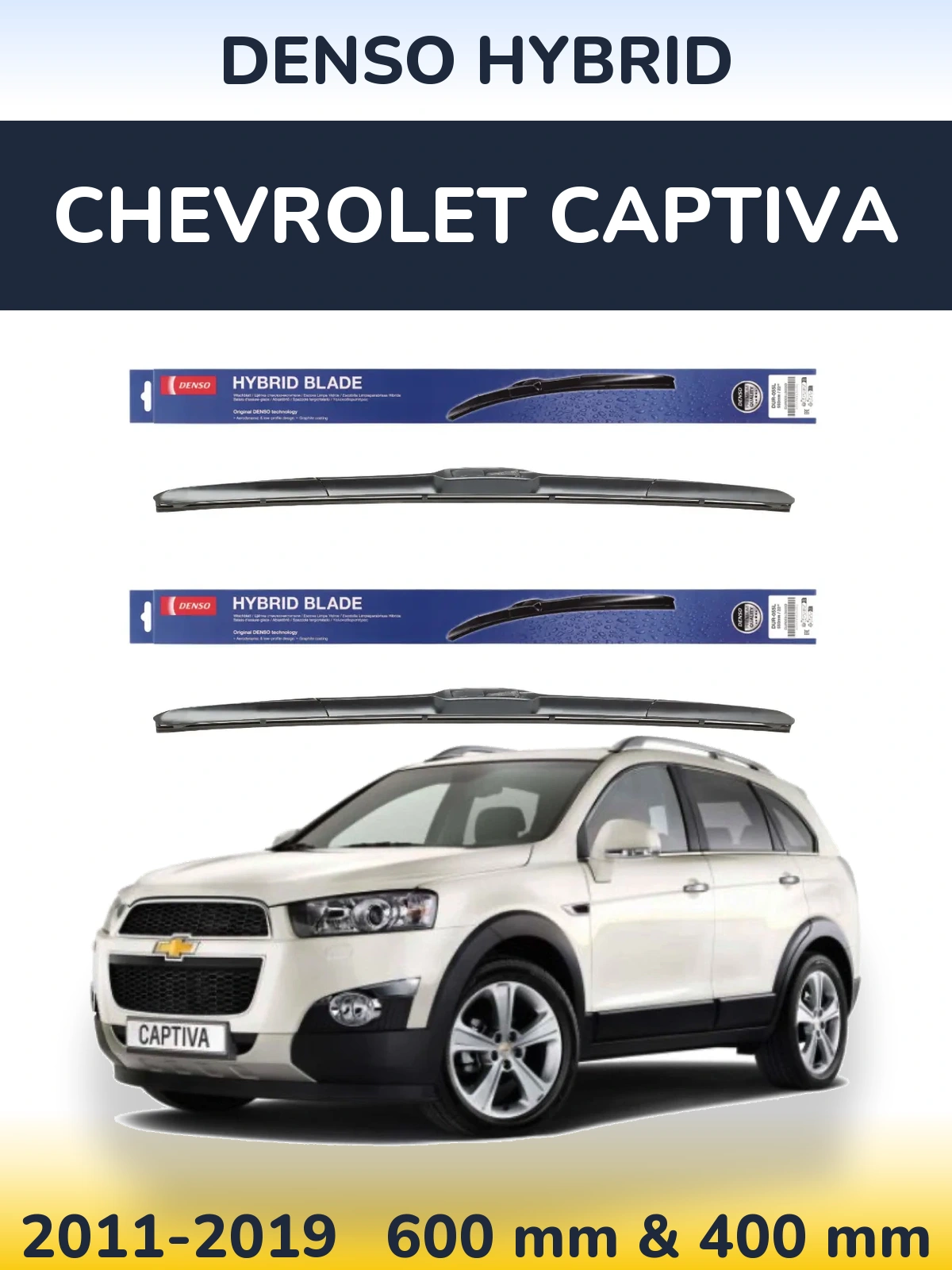 Front wiper blade set Denso Hybrid 600 & 400 mm for Chevrolet Captiva 2011-2019