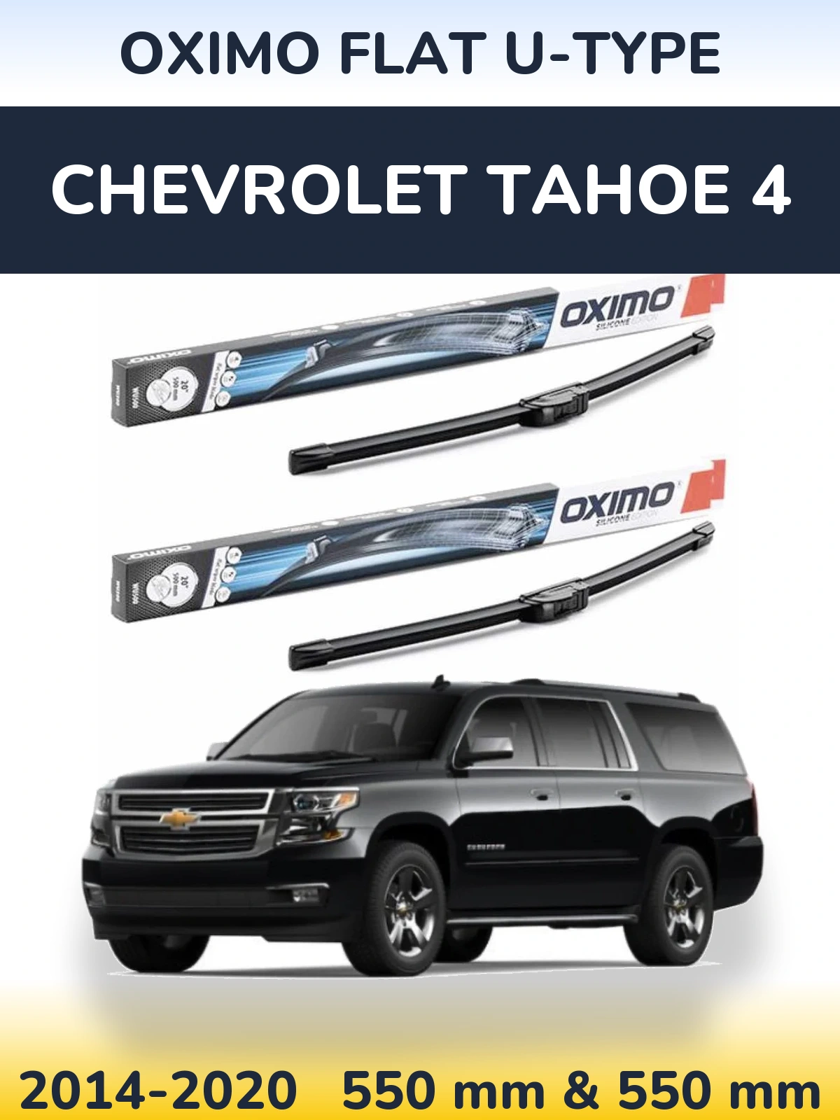 Komplet przednich wycieraczek Oximo Flat U-type 550 & 550 mm do Chevrolet Tahoe 4 2014-2020
