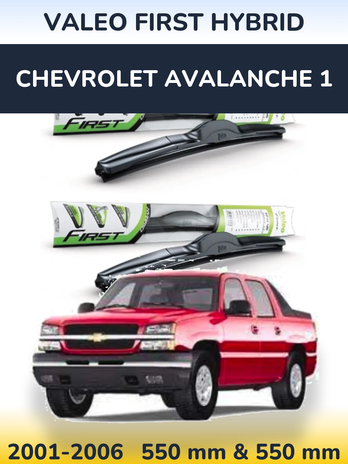 Комплект передних дворников Valeo First Hybrid 550 & 550 мм для Chevrolet Avalanche 1 2001-2006