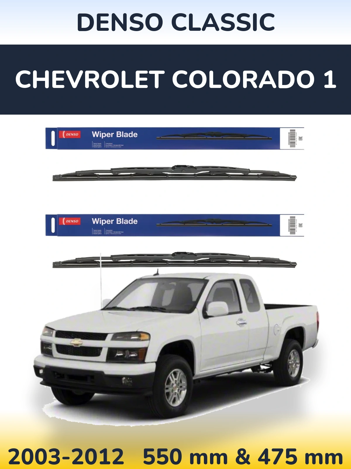 Комплект передніх щіток Denso Classic 550 & 475 мм для Chevrolet Colorado 1 2003-2012