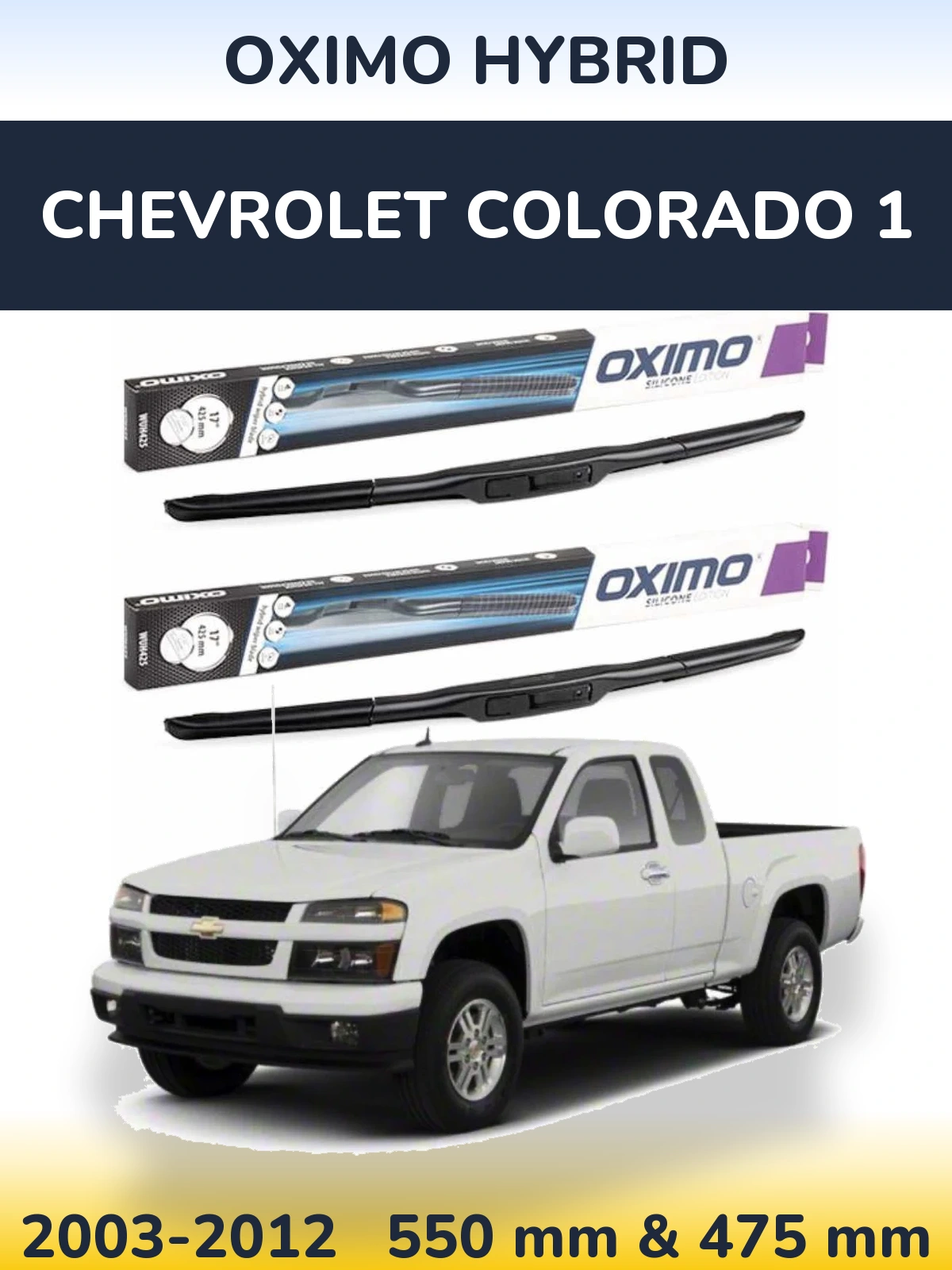 Комплект передних дворников Oximo Hybrid 550 & 475 мм для Chevrolet Colorado 1 2003-2012