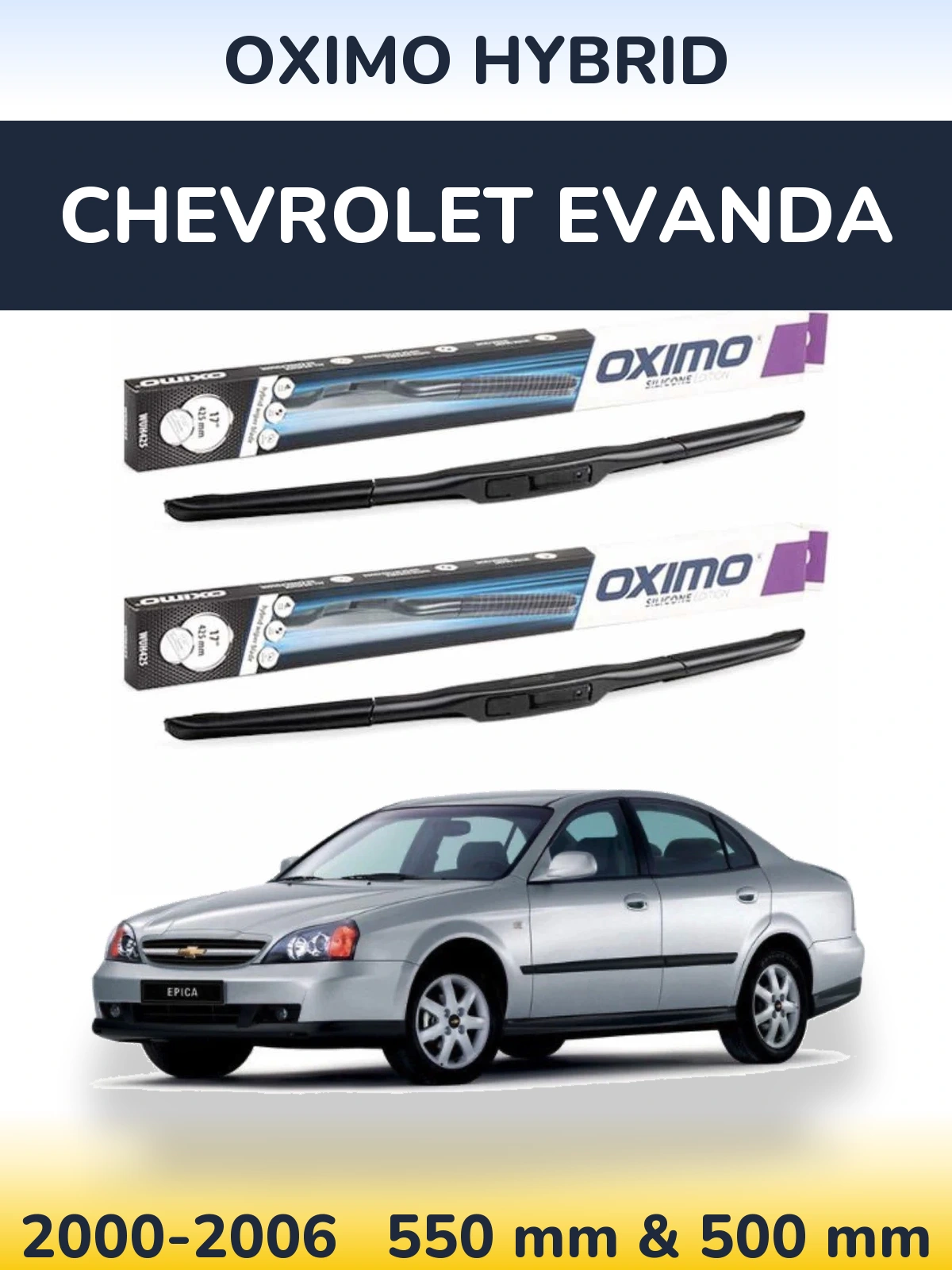 Комплект передних дворников Oximo Hybrid 550 & 500 мм для Chevrolet Evanda 2000-2006