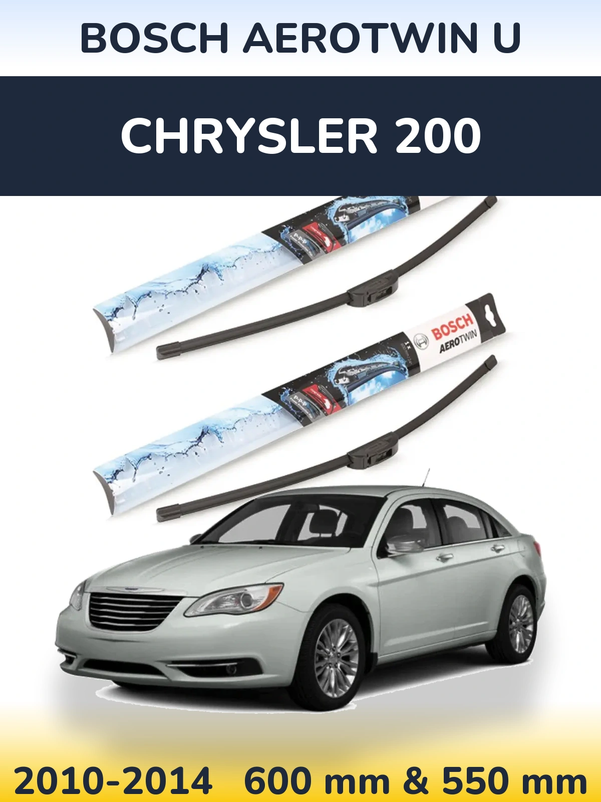 Front wiper blade set BOSCH AeroTwin U 600 & 550 mm for Chrysler 200 2010-2014