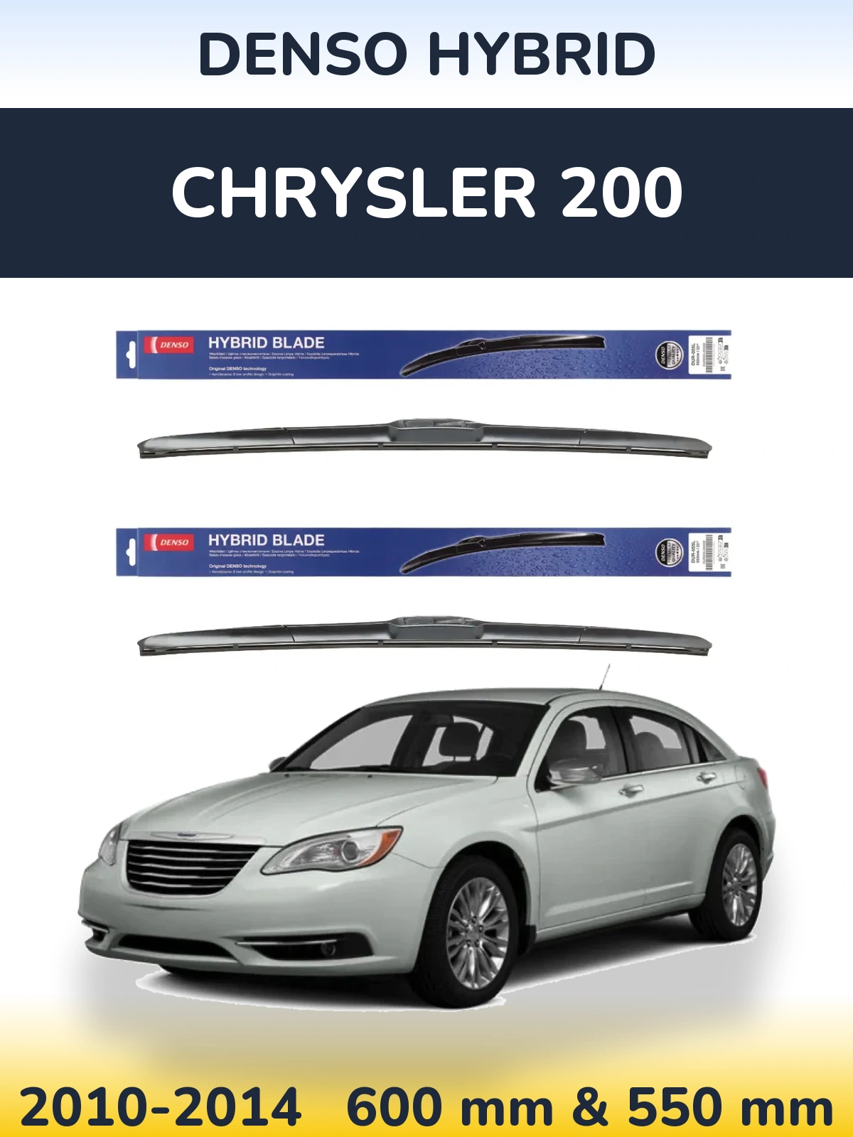 Front wiper blade set Denso Hybrid 600 & 550 mm for Chrysler 200 2010-2014