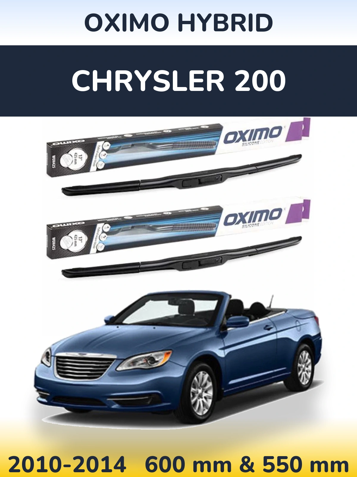 Front wiper blade set Oximo Hybrid 600 & 550 mm for Chrysler 200 2010-2014