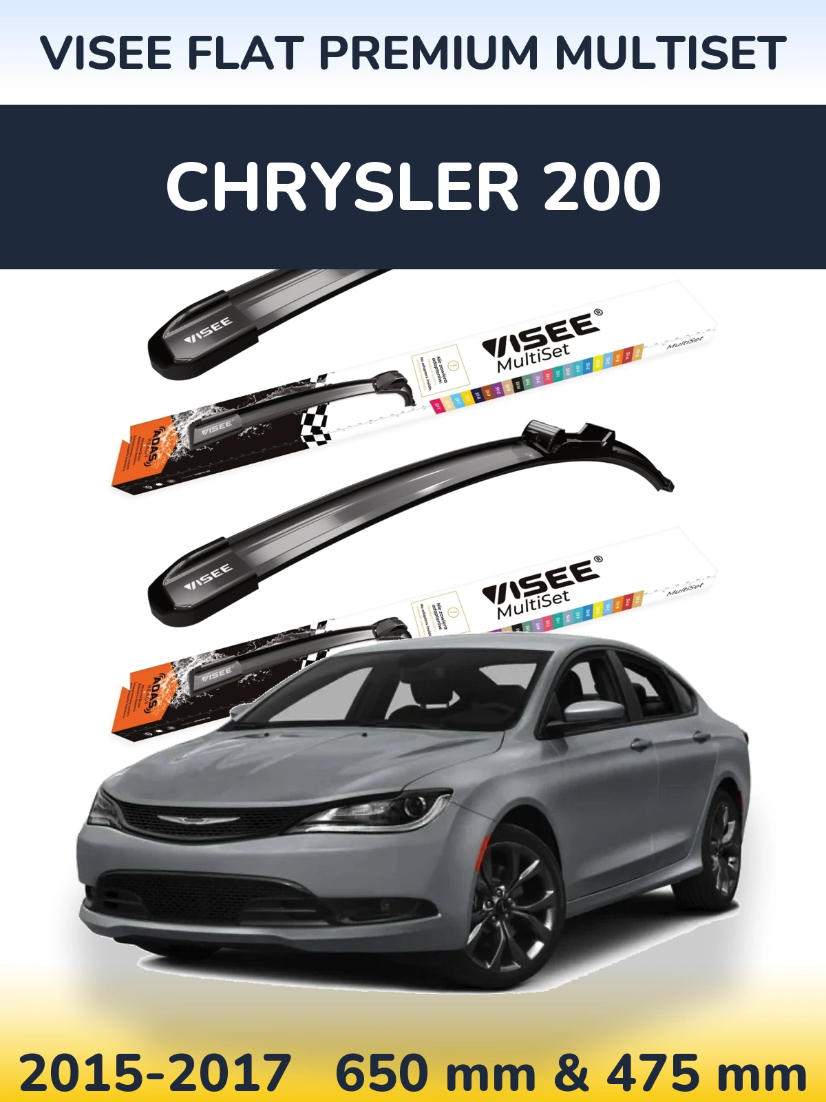 Komplet przednich wycieraczek VISEE FLAT PREMIUM MultiSet 650 & 475 mm do Chrysler 200 2015-2017