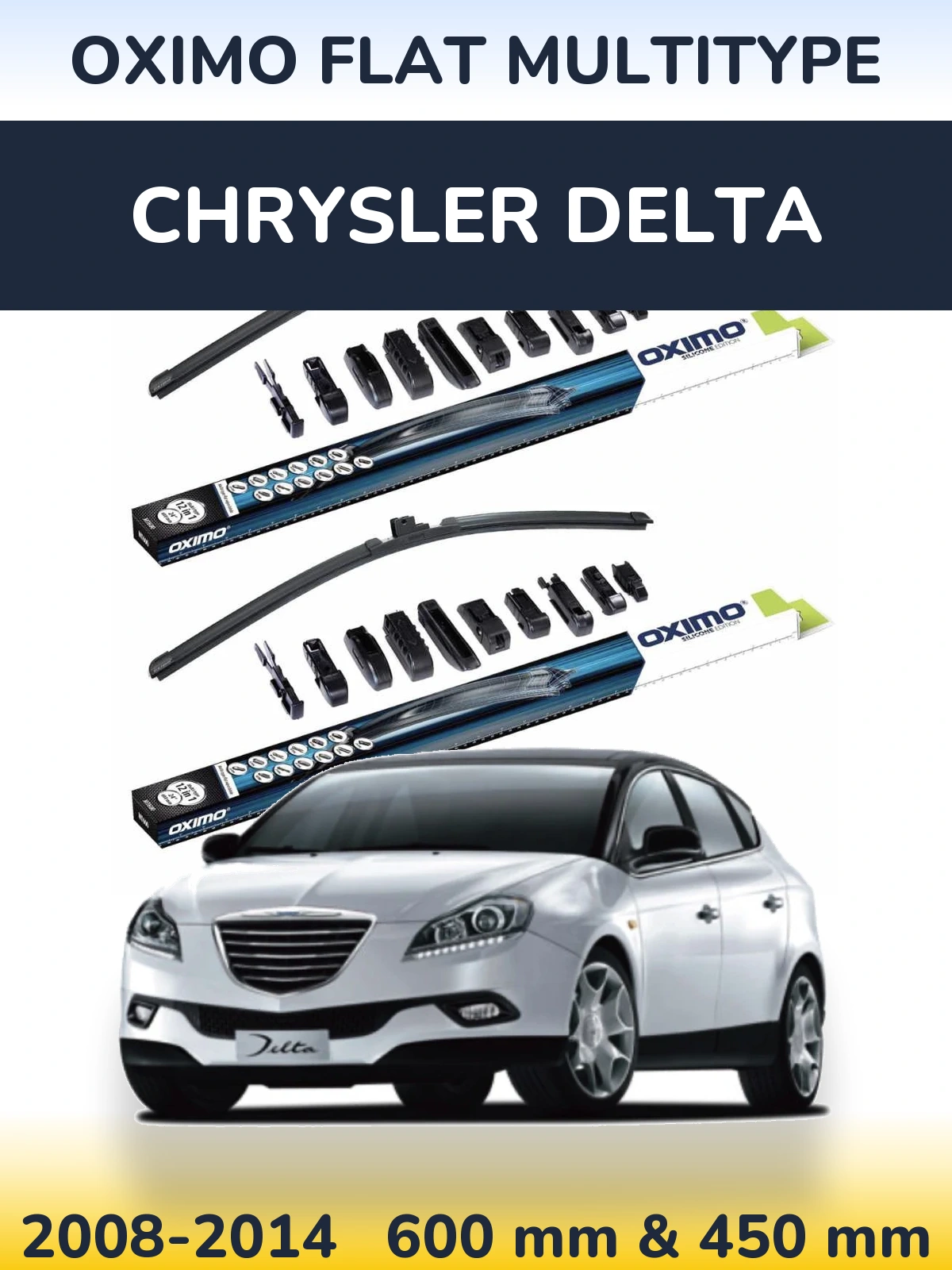 Комплект передніх щіток Oximo Flat MultiТипe 600 & 450 мм для Chrysler Delta 2008-2014