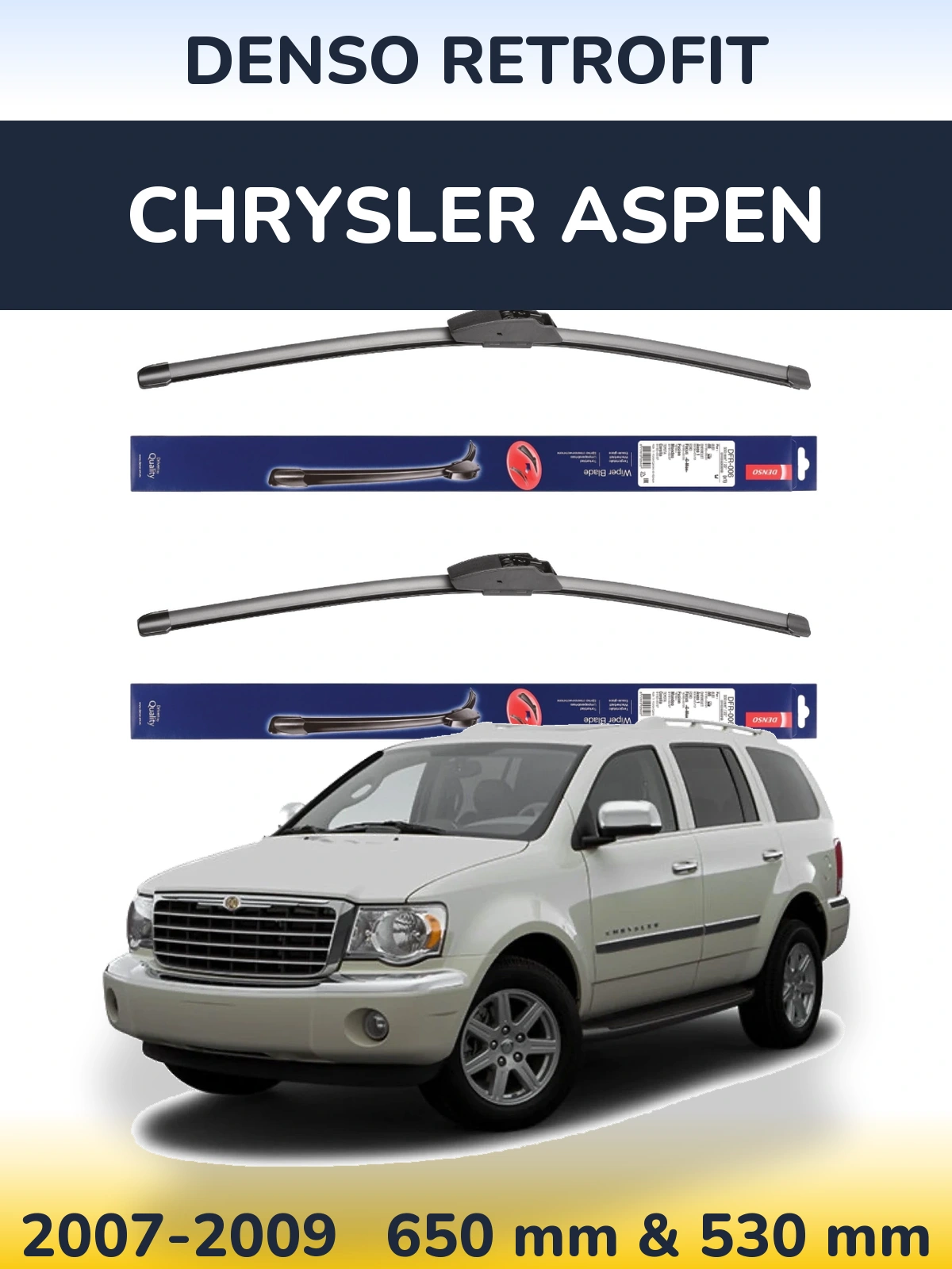 Комплект передніх щіток Denso Retrofit 650 & 530 мм для Chrysler Aspen 2007-2009