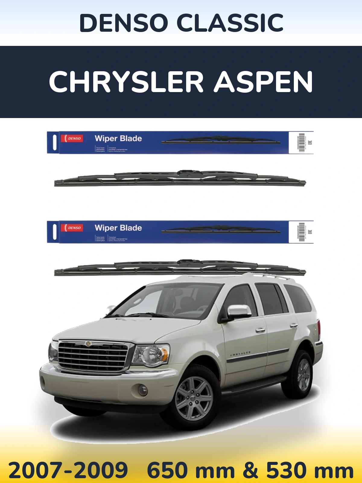 Front wiper blade set Denso Classic 650 & 530 mm for Chrysler Aspen 2007-2009