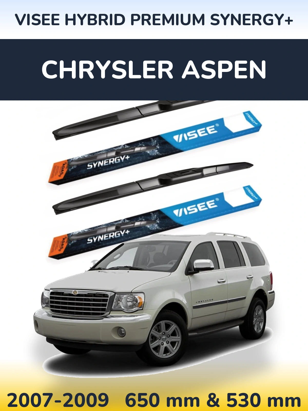 Front wiper blade set VISEE HYBRID PREMIUM SYNERGY+ 650 & 530 mm for Chrysler Aspen 2007-2009