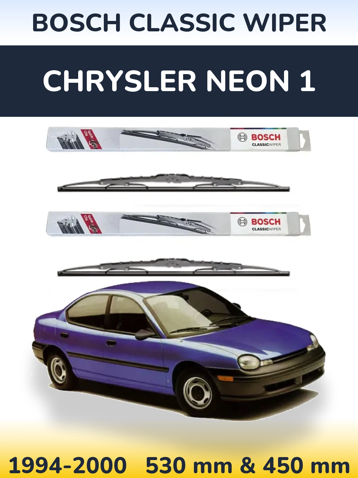 Front wiper blade set BOSCH Classic Wiper 530 & 450 mm for Chrysler Neon 1 1994-2000