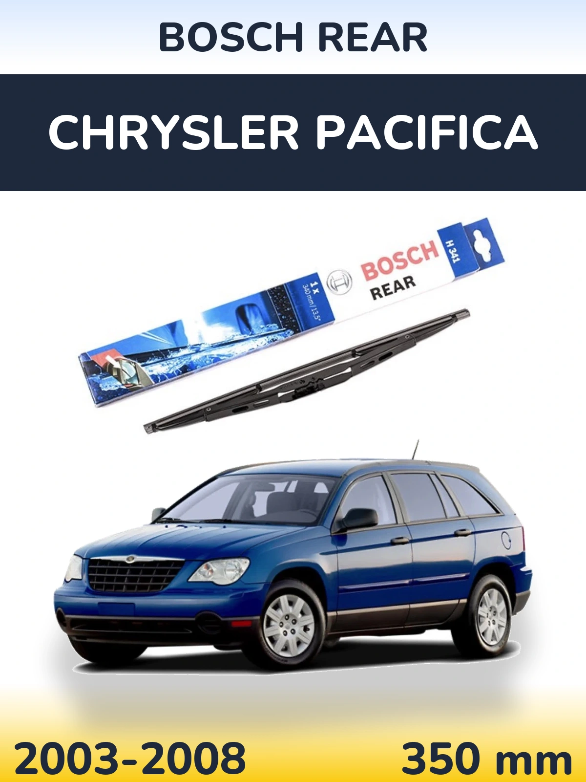 Задня щітка BOSCH Rear 340 мм для Chrysler Pacifica 2003-2008